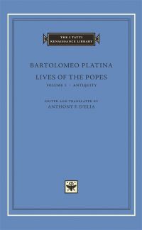 Book Cover for Lives of the Popes by Platina, Anthony F DElia