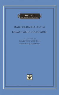 Book Cover for Essays and Dialogues by Bartolomeo Scala, Alison Brown, Renée Neu Watkins