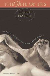 Book Cover for The Veil of Isis by Pierre Hadot