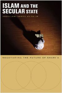 Book Cover for Islam and the Secular State by Abd Allah Ahmad Naim