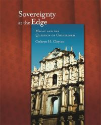 Book Cover for Sovereignty at the Edge by Cathryn H Clayton, Harvard University