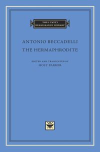 Book Cover for The Hermaphrodite by Antonio Beccadelli, Holt N. Parker, Guarino, Poggio Bracciolini
