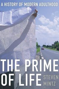 Book Cover for The Prime of Life by Steven Mintz