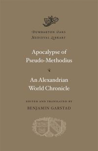 Book Cover for Apocalypse of Pseudo-Methodius by Pseudo-Methodius, Benjamin Garstad