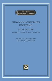 Book Cover for Dialogues. Volume 1 Charon and Antonius by Giovanni Gioviano Pontano