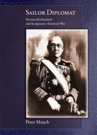Book Cover for Sailor Diplomat by Peter Mauch, Harvard University