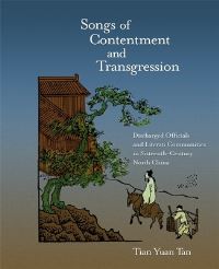 Book Cover for Songs of Contentment and Transgression by Tian Yuan Tan