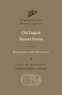 Book Cover for Old English Shorter Poems by Christopher A Jones