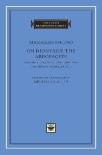 Book Cover for On Dionysius the Areopagite by Marsilio Ficino, Pseudo-Dionysius