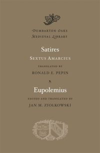 Book Cover for Satires by Amarcius, Ronald E. Pepin, Jan M. Ziolkowski