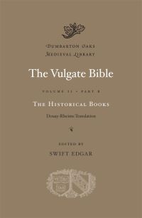 Book Cover for The Vulgate Bible Volume II Part B by Swift Edgar