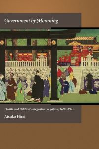Book Cover for Government by Mourning by Atsuko Hirai