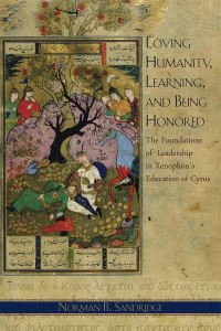Book Cover for Loving Humanity, Learning, and Being Honored by Norman B Sandridge