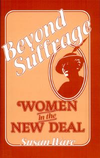 Book Cover for Beyond Suffrage by Susan Ware