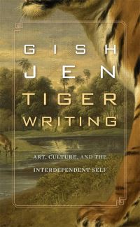Book Cover for Tiger Writing by Gish Jen