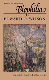 Book Cover for Biophilia by Edward O Wilson
