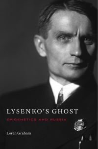 Book Cover for Lysenko's Ghost by Loren R Graham