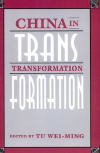 Book Cover for China in Transformation by Weiming Tu