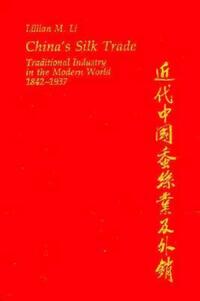 Book Cover for China's Silk Trade by Lillian M Li