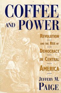 Book Cover for Coffee and Power by Jeffery M Paige