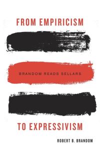 Book Cover for From Empiricism to Expressivism by Robert Brandom