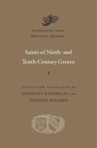 Book Cover for Saints of Ninth- And Tenth-Century Greece by Anthony Kaldellis, I. Polemes
