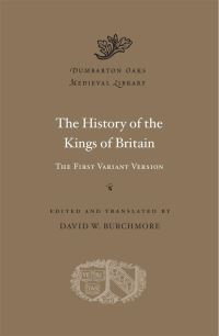 Book Cover for The History of the Kings of Britain by Geoffrey