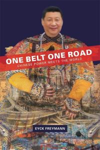 Book Cover for One Belt One Road by Eyck Freymann