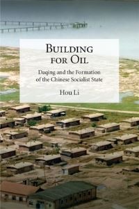 Book Cover for Building for Oil by Li Hou
