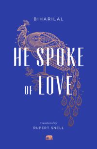 Book Cover for He Spoke of Love by Bihari Lal