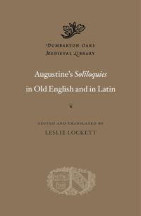 Book Cover for Augustine's Soliloquies in Old English and in Latin by Augustine, Augustine