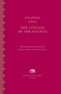 Book Cover for The Lineage of the Raghus by Kalidasa, Kalidasa