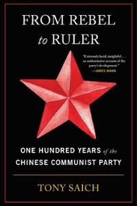 Book Cover for From Rebel to Ruler by Tony Saich