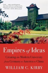 Book Cover for Empires of Ideas by William C Kirby