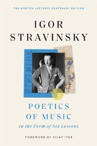 Book Cover for Poetics of Music in the Form of Six Lessons by Igor Stravinsky