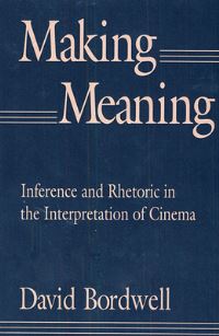 Book Cover for Making Meaning by David Bordwell
