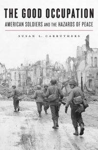 Book Cover for The Good Occupation by Susan L Carruthers