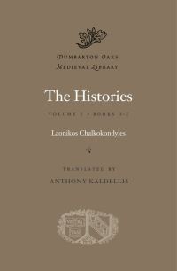 Book Cover for The Histories by Laonikos Chalkokondyles, Laonikos Chalkokondyles