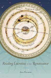 Book Cover for Reading Lucretius in the Renaissance by Ada Palmer