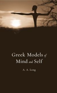 Book Cover for Greek Models of Mind and Self by A A Long