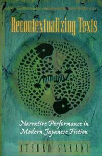Book Cover for Recontextualizing Texts by Atsuko Sakaki