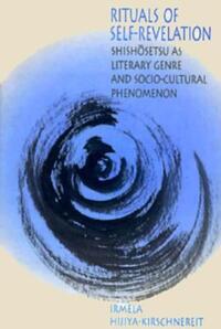 Book Cover for Rituals of Self-Revelation by Irmela HijiyaKirschnereit