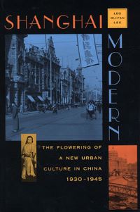 Book Cover for Shanghai Modern by Leo Oufan Lee