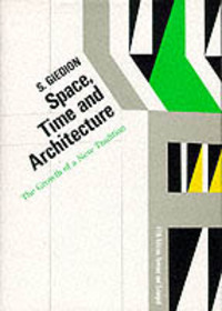 Book Cover for Space, Time and Architecture by Giedion