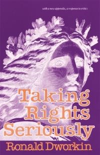 Book Cover for Taking Rights Seriously by Ronald Dworkin