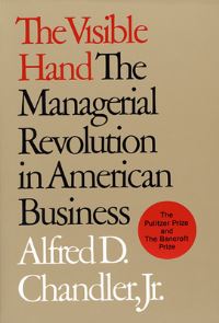 Book Cover for The Visible Hand by Alfred D Chandler
