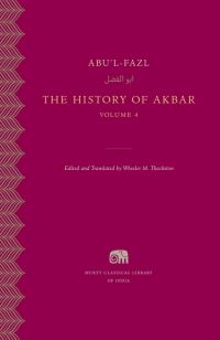 Book Cover for The History of Akbar. Volume 4 by Abu alFazl ibn Mubarak