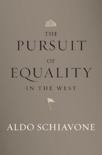 Book Cover for The Pursuit of Equality in the West by Aldo Schiavone