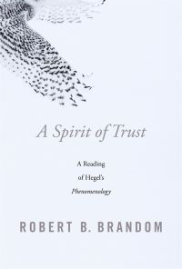Book Cover for A Spirit of Trust by Robert Brandom