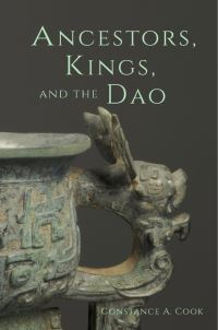 Book Cover for Ancestors, Kings, and the Dao by Constance A. Cook
